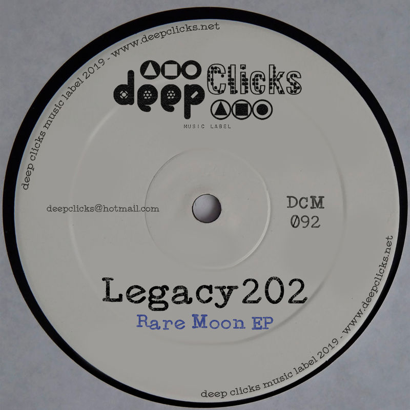 Legacy202 - Rare Moon / Deep Clicks