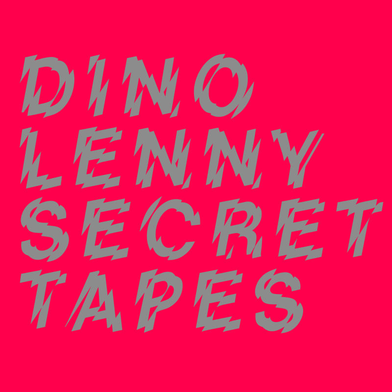Dino Lenny - Secret Tapes / Nein Records