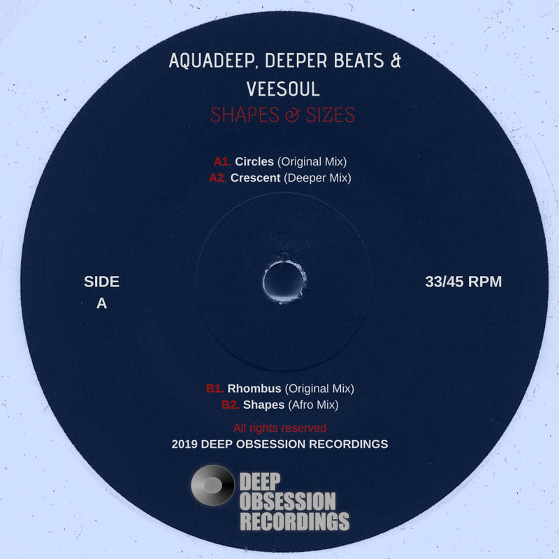 Aquadeep, Deeper Beats & Veesoul - Shapes & Sizes Ep / Deep Obsession Recordings