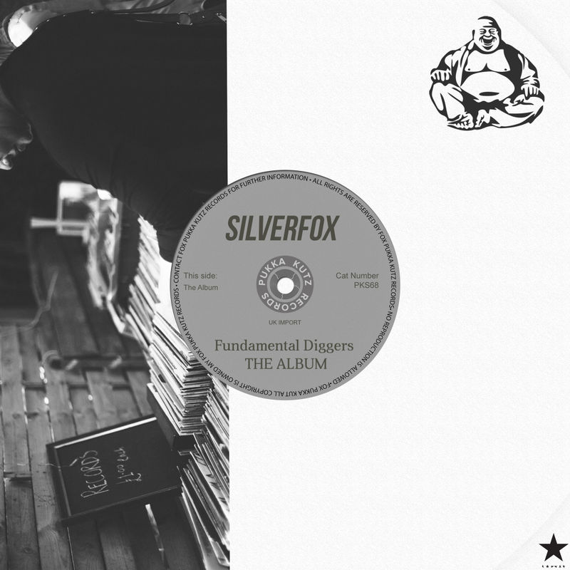 Silverfox - Fundamental Diggers The Album / FOX Pukka Kutz Records