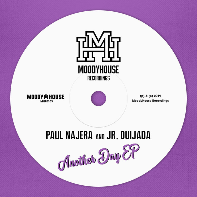 Paul Najera, Jr. Quijada - Another Day EP / MoodyHouse Recordings