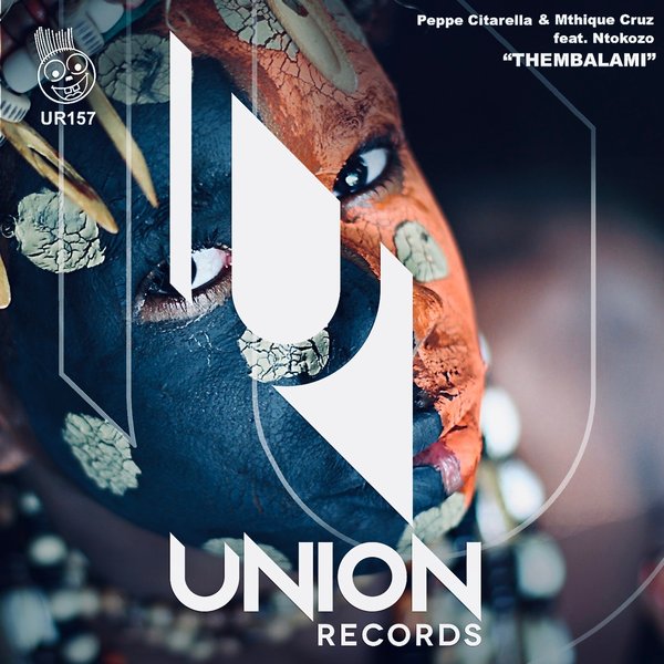 Peppe Citarella & Mthique Cruz feat. Ntokozo - Thembalami / Union Records