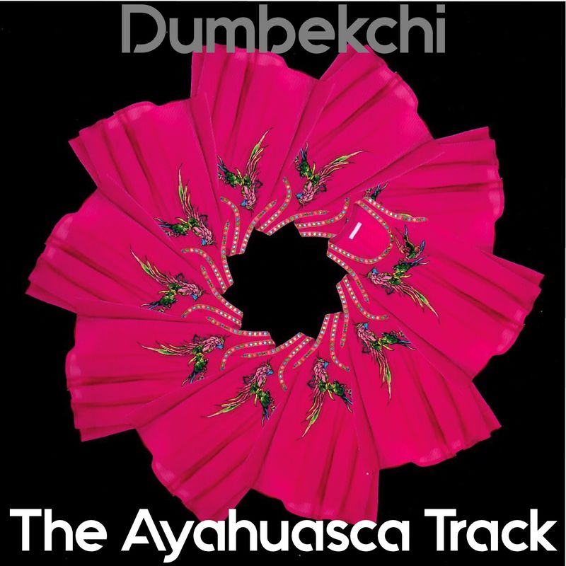 Dumbekchi - The Ayahuasca Track / Soterios Records