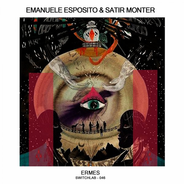 Emanuele Esposito & Satir Monter - Ermes / Switchlab