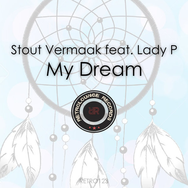 Stout Vermaak - My Dream / Retrolounge Records