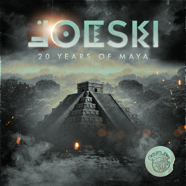 Joeski - 20 Years Of Maya / Maya