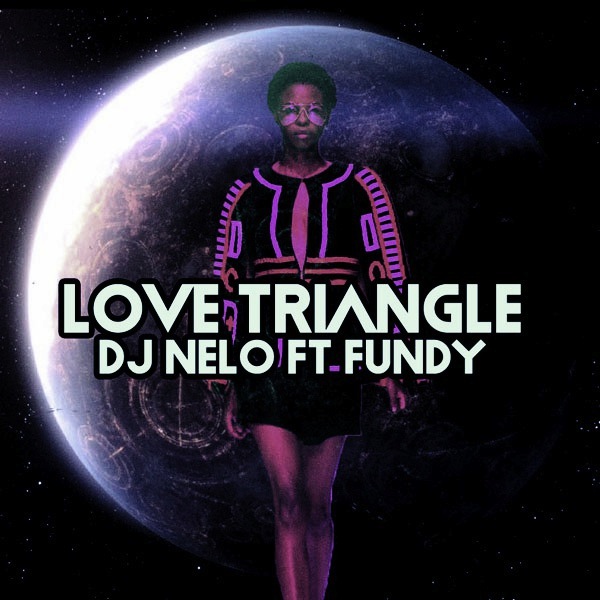 DJ Nelo ft Fundy - Love Triangle / Open Bar Music