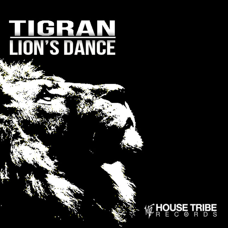 Tigran - Lion's Dance / House Tribe Records