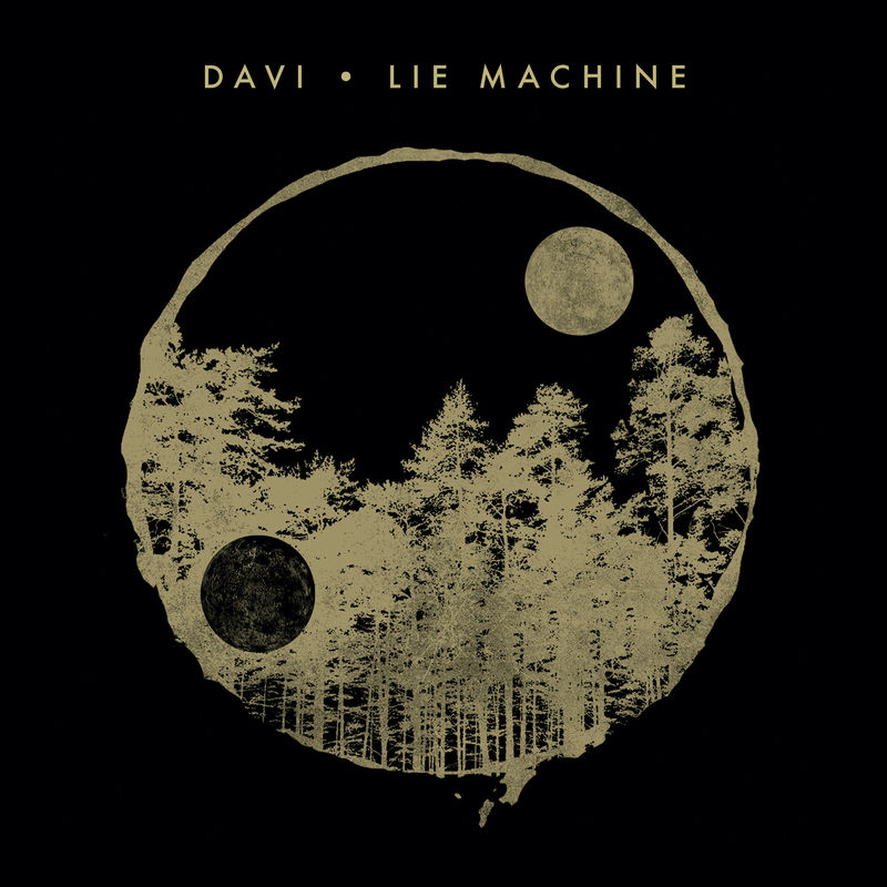 Davi - Lie Machine / Crosstown Rebels