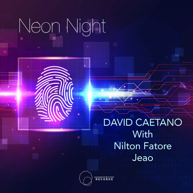 David Caetano - Neon Night / Sound-Exhibitions-Records