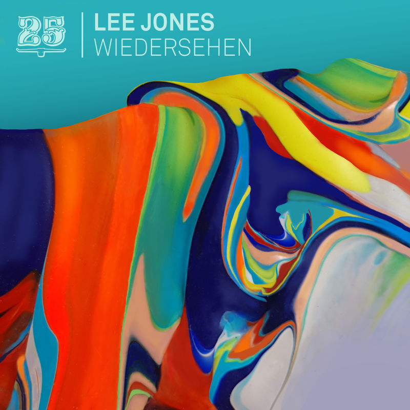 Lee Jones - Wiedersehen / Bar 25 Music
