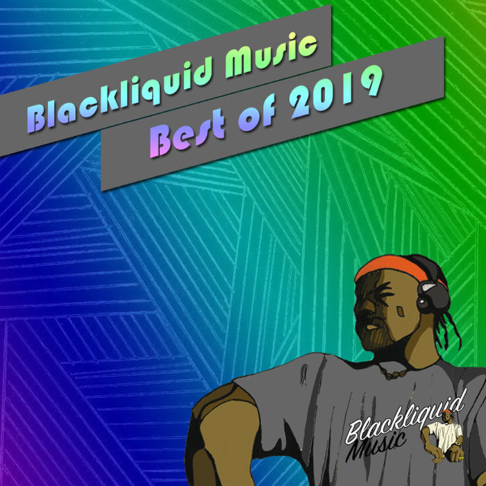 VA - Best Of 2019 / Blackliquid Music