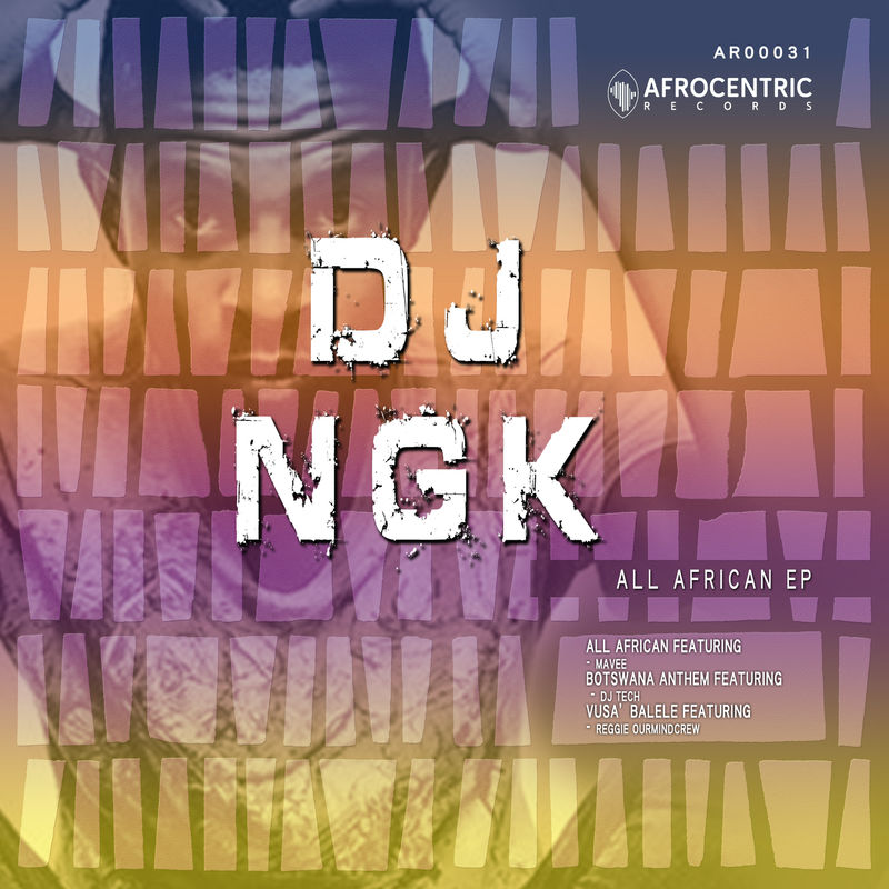 DJ NGK - All African / Afrocentric Records