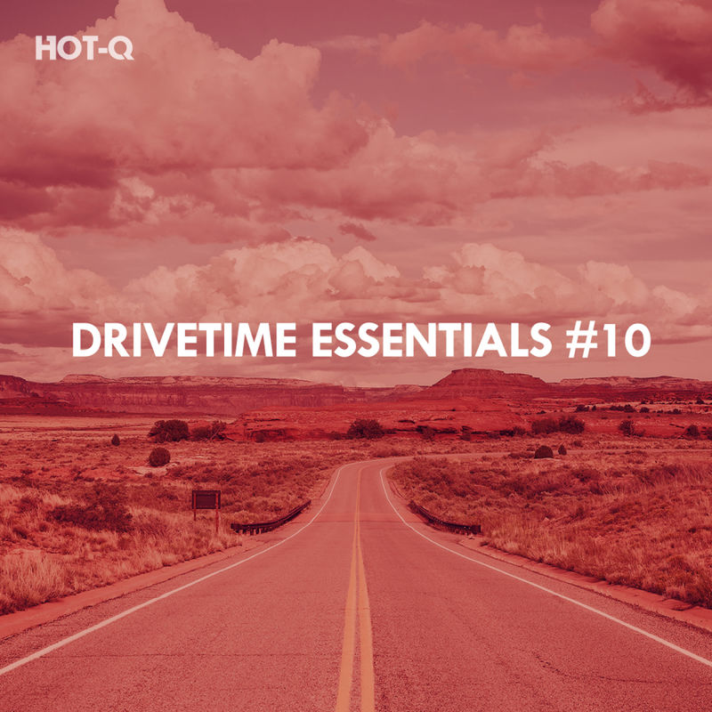 HOTQ - Drivetime Essentials, Vol. 10 / HOT-Q