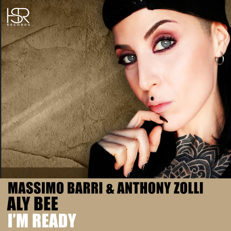 Massimo Barri & Anthony Zolli feat. Aly Bee - I'm Ready / HSR Records