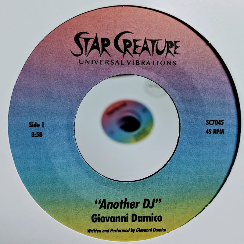 Giovanni Damico - Another DJ / Last Chance / Star Creature Universal Vibrations