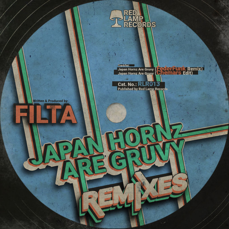 Filta - Japan Horns are Gruvy Remixes / Red Lamp Records