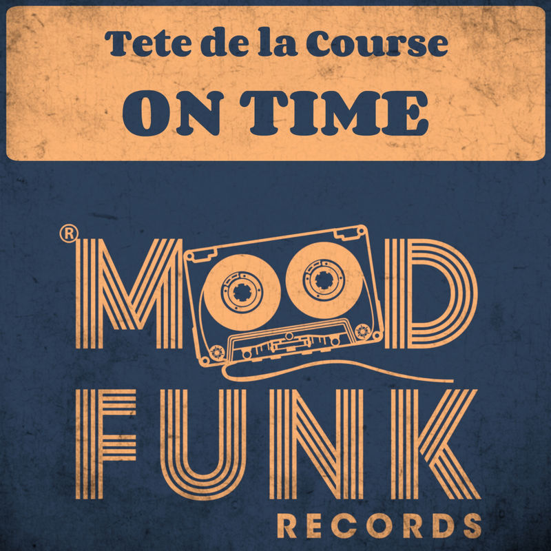 Tête de la Course - On Time / Mood Funk Records