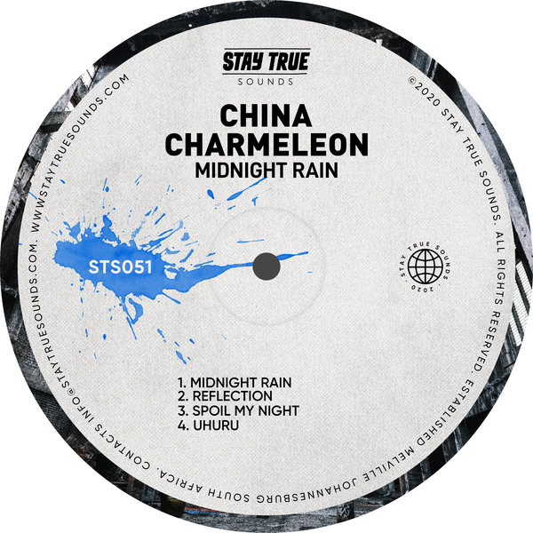 China Charmeleon - Midnight Rain / Stay True Sounds