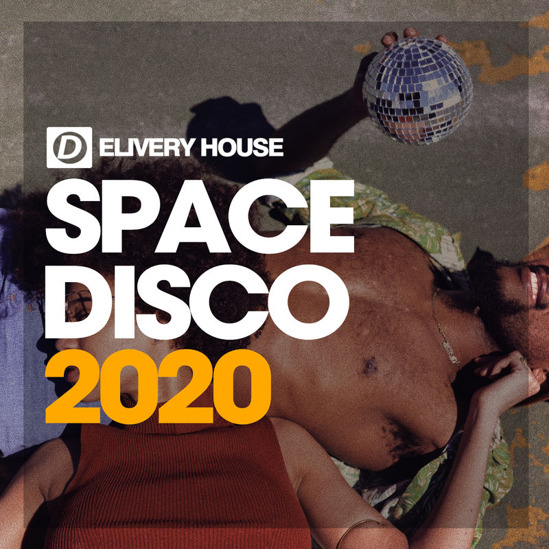 VA - Space Disco '20 / Delivery House
