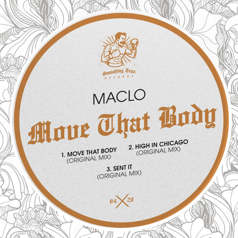 MacLo - Move That Body / Smashing Trax Records