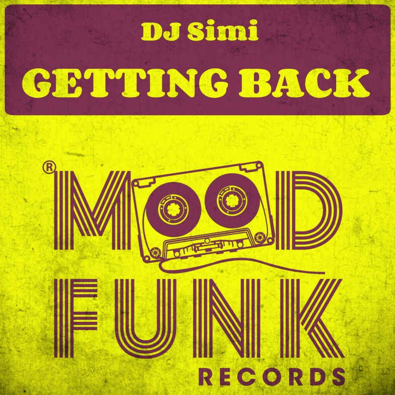 DJ Simi - Getting Back / Mood Funk Records