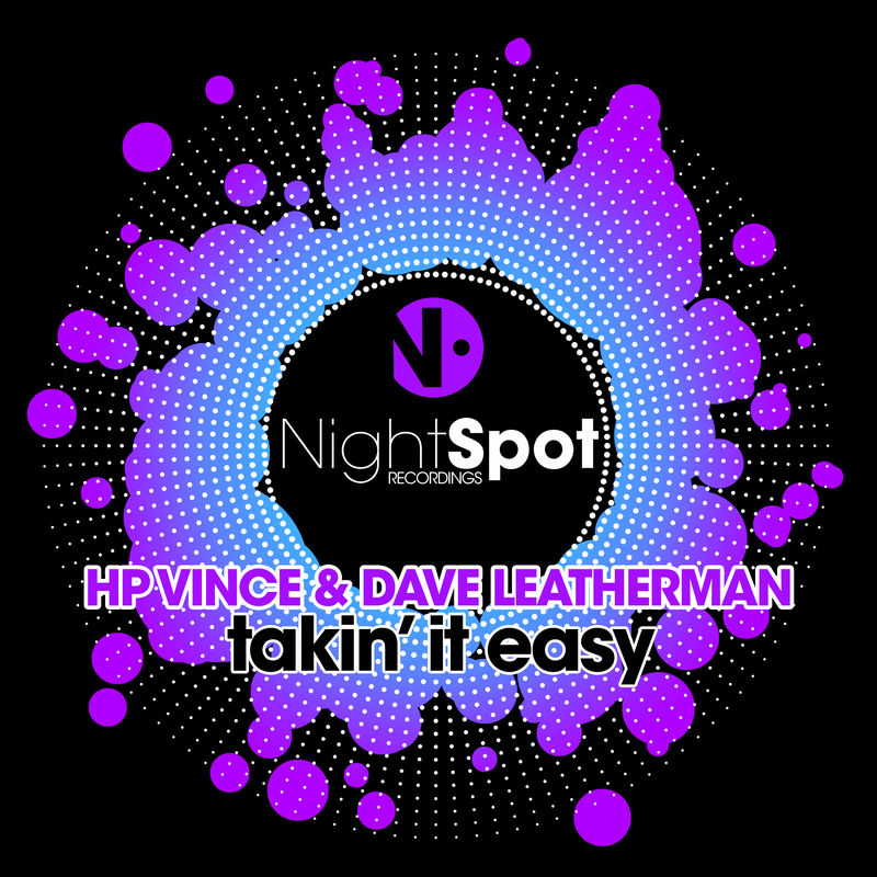 HP Vince & Dave Leatherman - Takin' It Easy / NightSpot Recordings