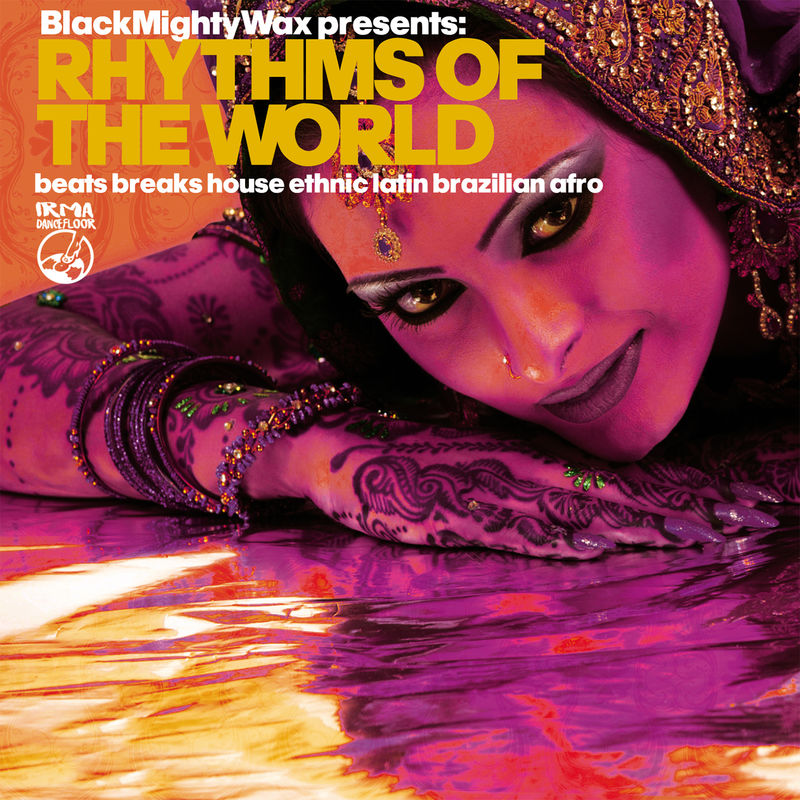 Black Mighty Wax Presents - Rhythms Around The World / Irma Dancefloor