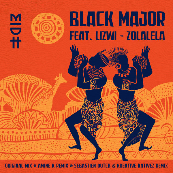 Black Major feat Lizwi - Zolalela / Madorasindahouse Records