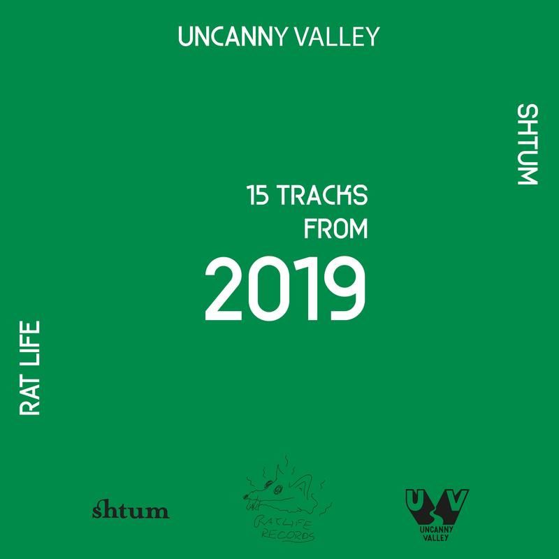 VA - 15 Tracks from 2019 / Uncanny Valley
