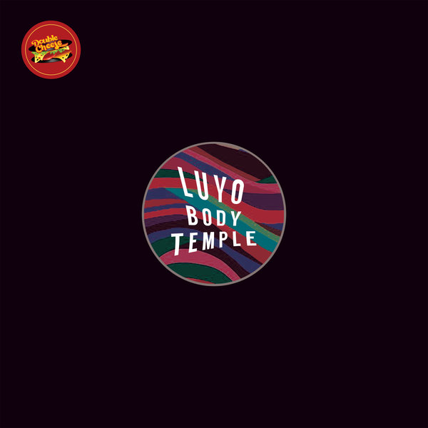 Luyo - Body Temple / Double Cheese Records