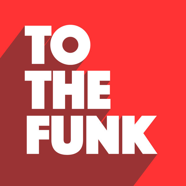 Paul Adam - To The Funk / Glasgow Underground