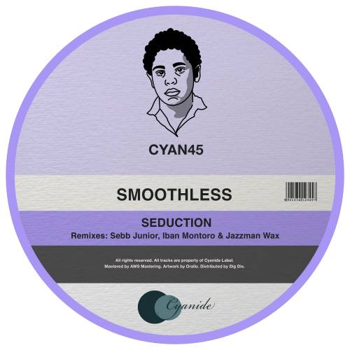 Smoothless - Seduction / Cyanide