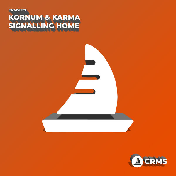 Kornum & Karma - Signalling Home / CRMS Records