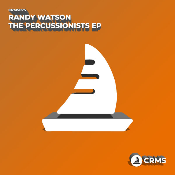 Randy Watson - The Percussionists EP / CRMS Records