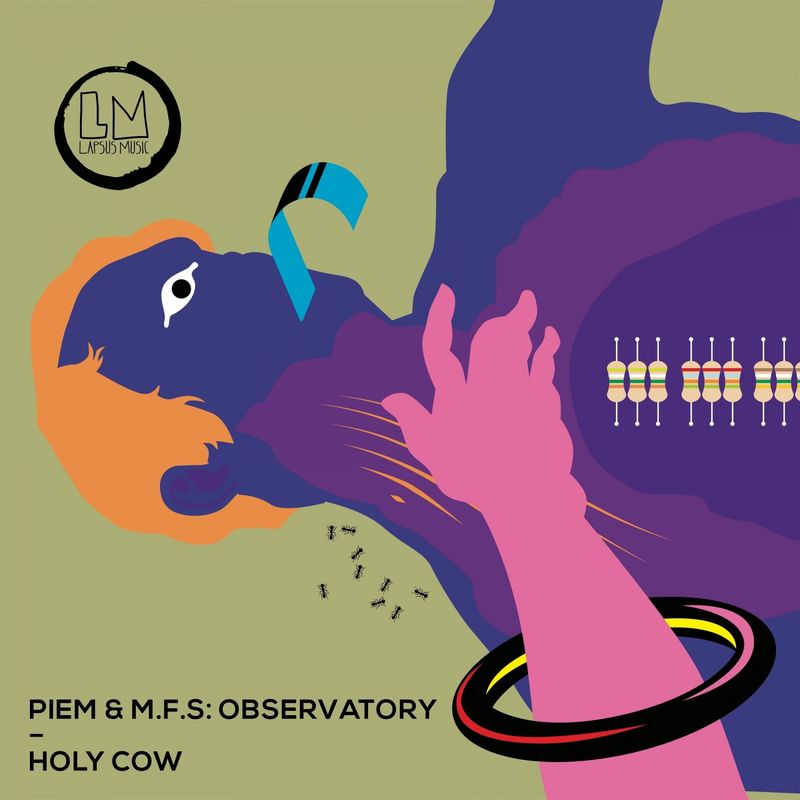 Piem & M.F.S: Observatory - Holy Cow / Lapsus Music