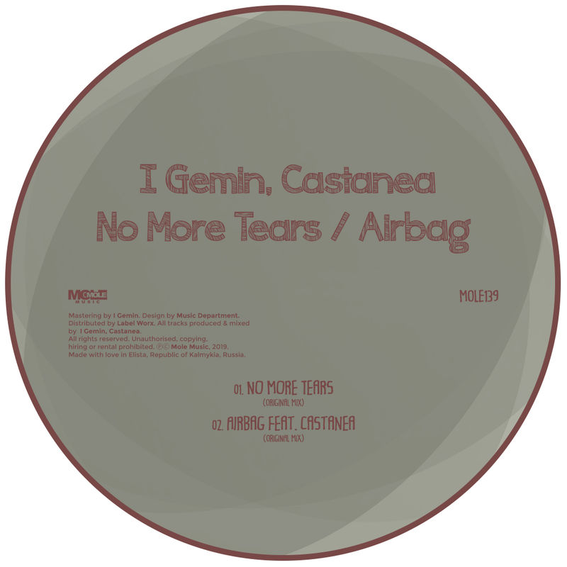 I Gemin, Castanea - No More Tears / Airbag / Mole Music