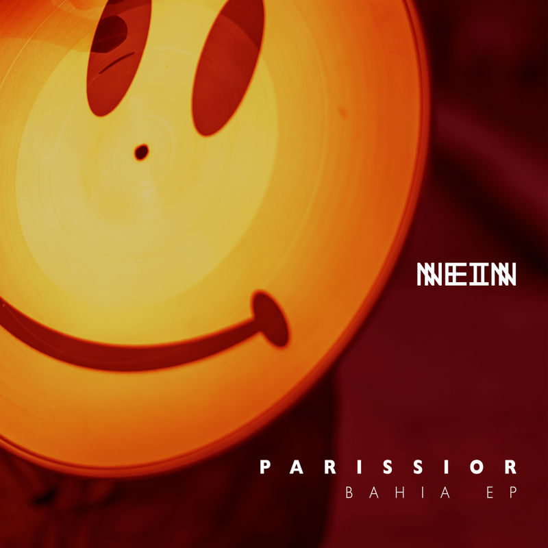Parissior - Bahia ep / Nein Records