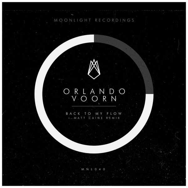 Orlando Voorn - Back To My Flow / Moonlight Records