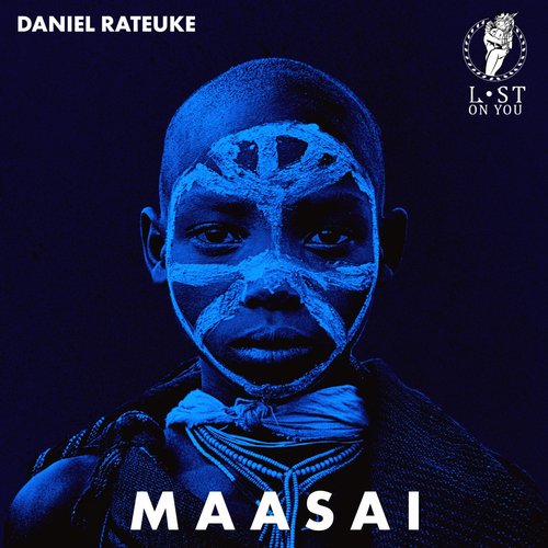 Daniel Rateuke - Maasai / Lost on You