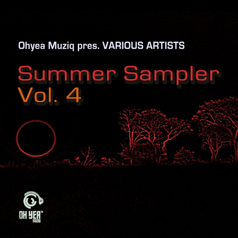 VA - Summer Sampler, Vol. 4 / Ohyea Muziq