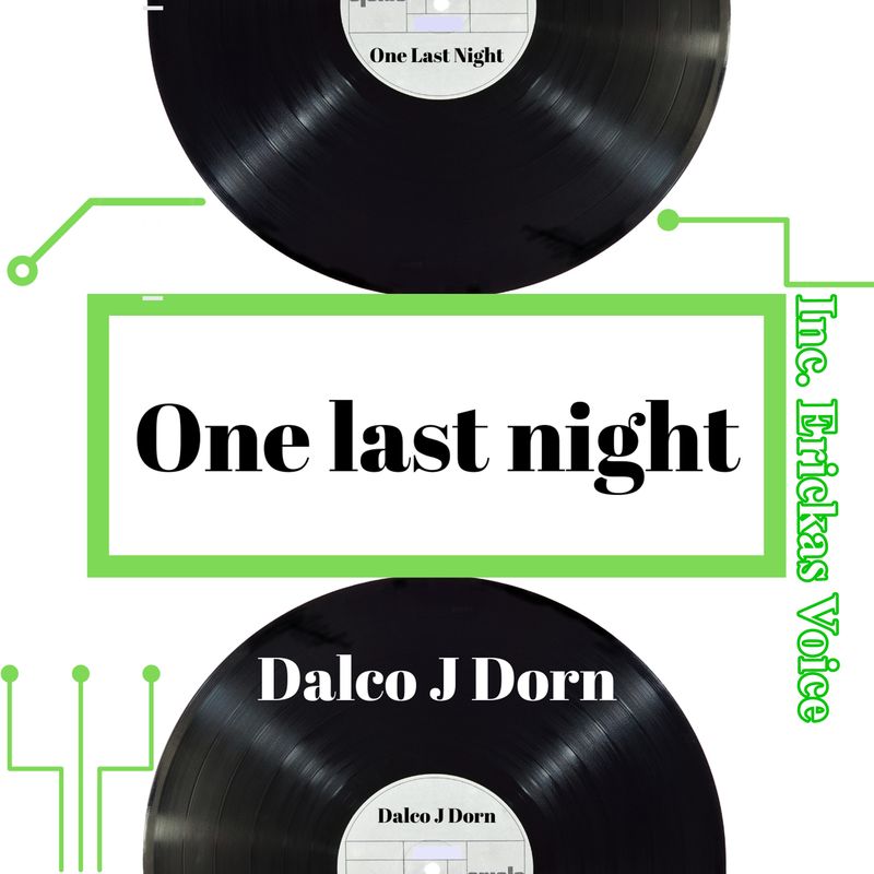 Dalco J Dorn - One Last Night / TSLMusiQa.Ent