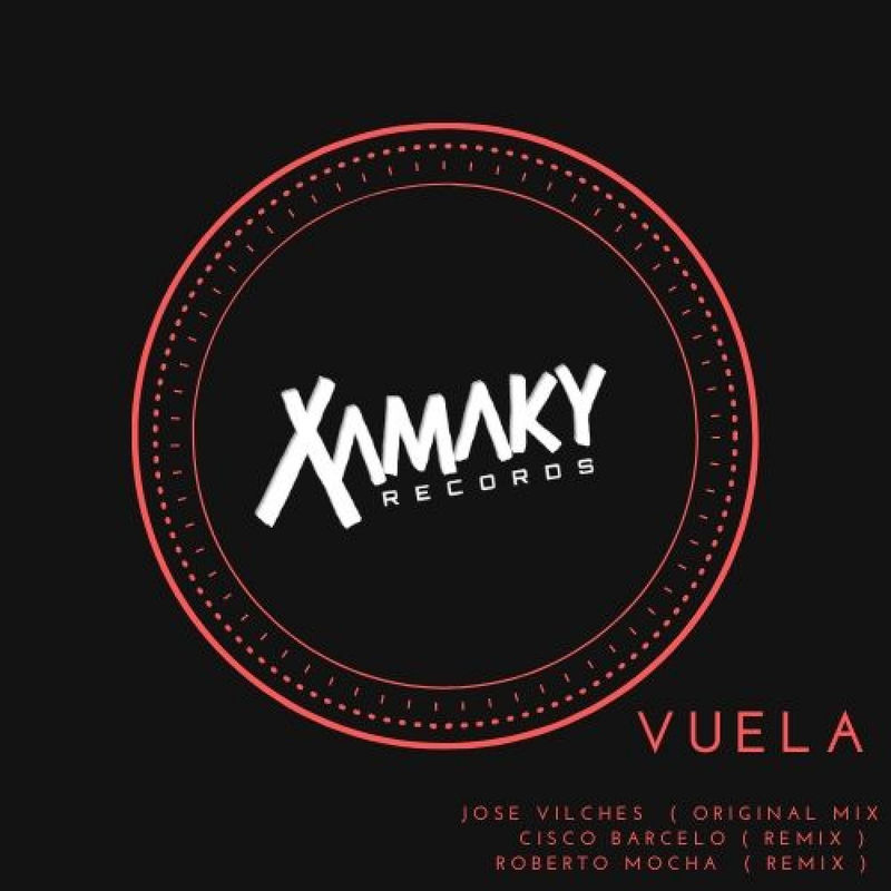 Jose Vilches - Volar / Xamaky Records
