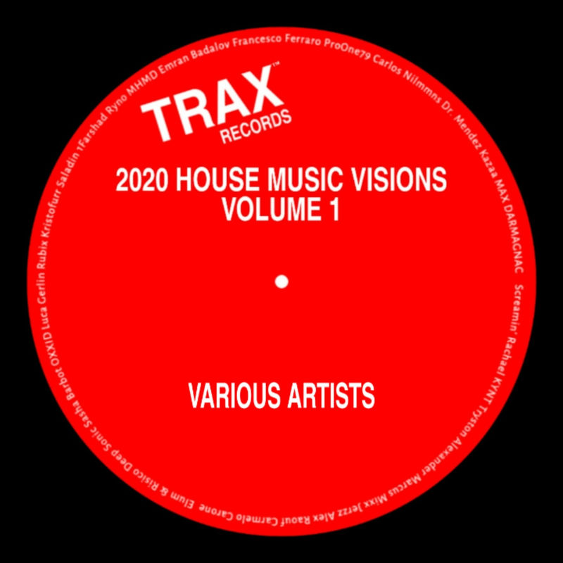 VA - 2020 House Music Visions Volume 1 / Trax Records