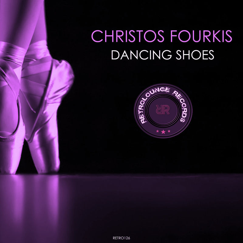 Christos Fourkis - Dancing Shoes / Retrolounge Records