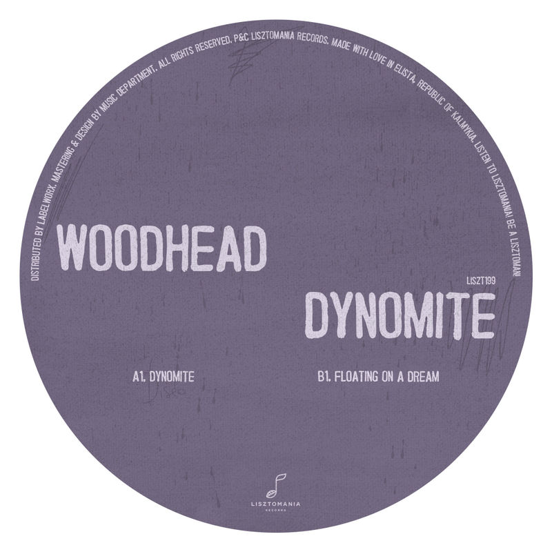 Woodhead - Dynomite / Lisztomania Records