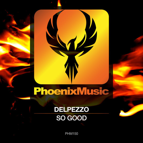 Delpezzo - So Good / Phoenix Music