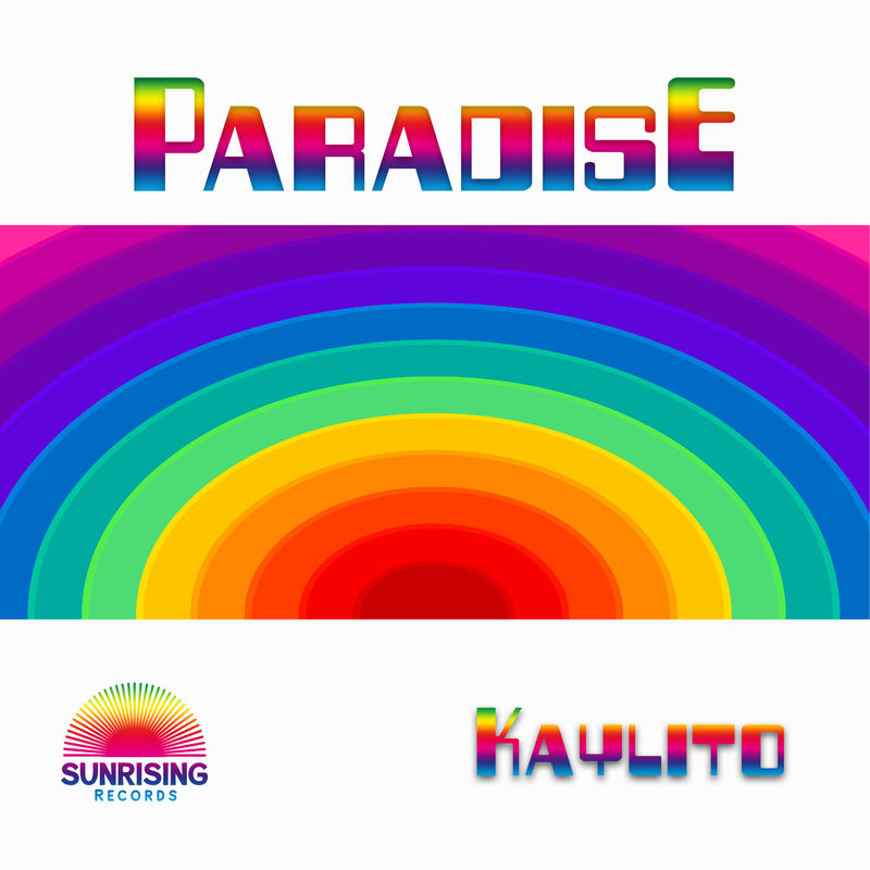 KAYLiTO - Paradise / Sunrising Records