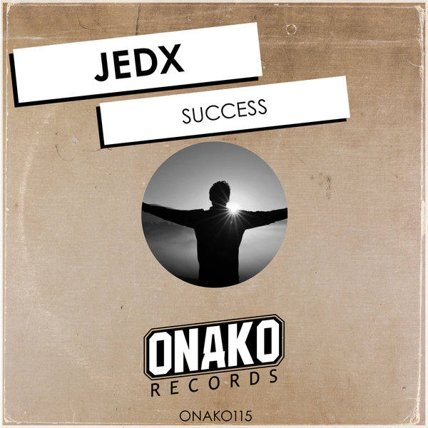 JedX - Success / Onako Records