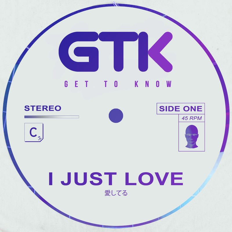 Get To Know - I Just Love / Cr2 Records